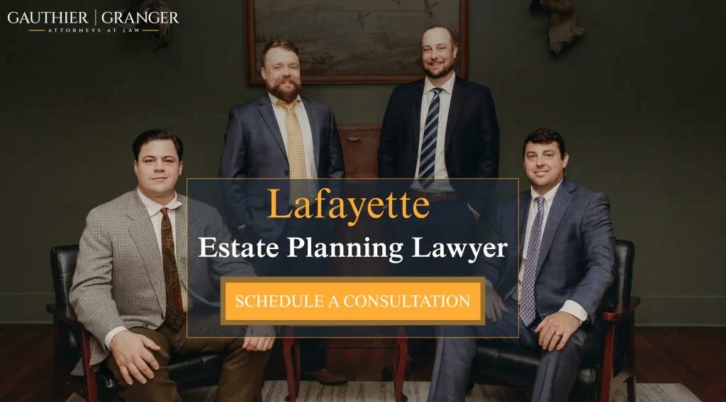 lafayette estate planning lawyer